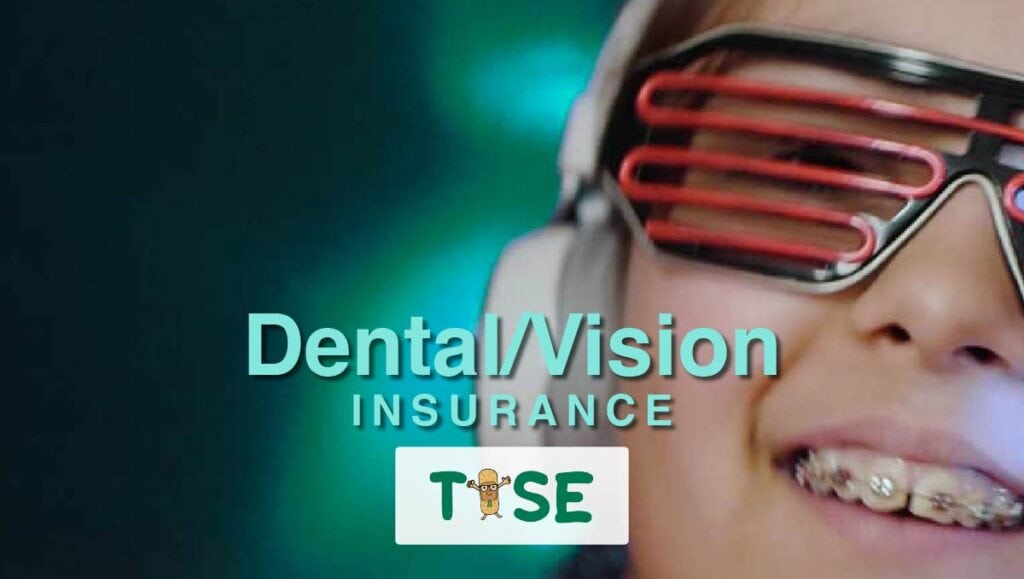 Dental/Vision Insurance from TISE, The Insurance Solutions Experts